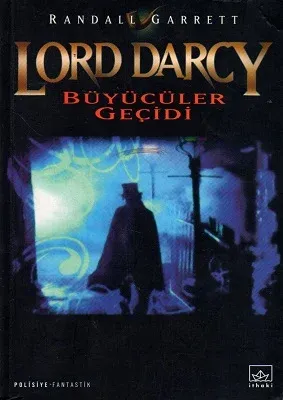 Lord Darcy 1 Büyücüler Geçidi