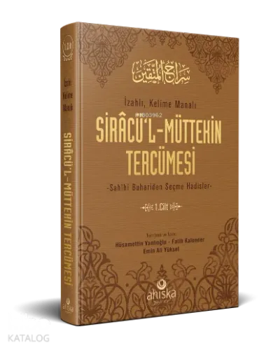 Siracül Müttekin Tercümesi 1.Cilt