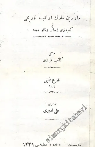 OSMANLICA Mardin Mülûk-i Artukiyye Tarihi ve Kitabeleri ve Sair Vesâik-i Mühimme FOTOKOPİ -