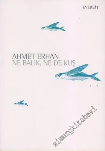 Ne Balık, Ne de Kuş -        2002