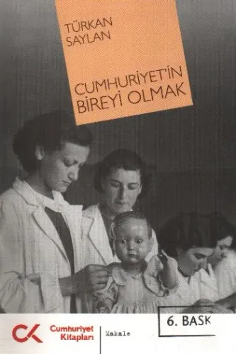 Cumhuriyet'in Bireyi Olmak (2 Cilt)