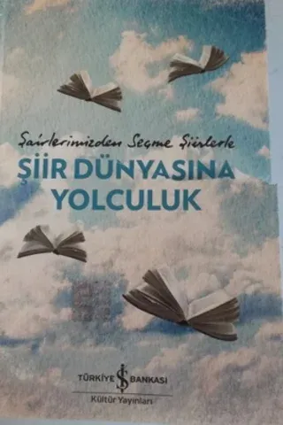 Şiir Dünyasına Yolculuk