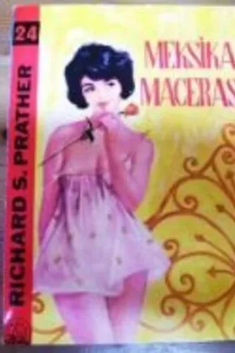 Meksika Macerası