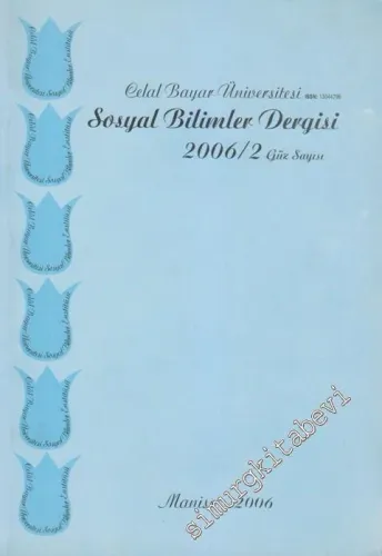 Celal Bayar Üniversitesi Sosyal Bilimler Dergisi - Sayı: 2  Cilt: 4    Güz