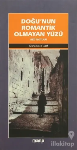 Doğu'nun Romantik Olmayan Yüzü