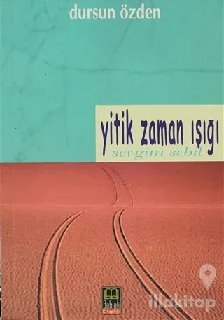 Yitik Zaman Işığı
