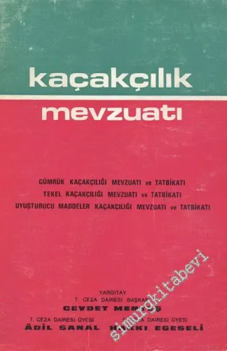 Kaçakçılık Mevzuatı -
