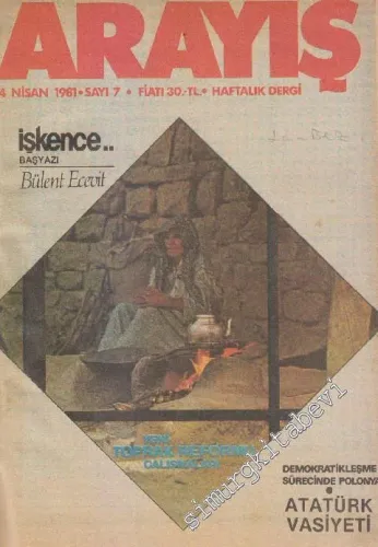 Arayış Haftalık İnsan Bilimleri Araştırmaları Dergisi - Sayı: 7- 53  Arası 31 Dergi ( 4 Nisan 1981 - 22 Şubat 1982 ) -        1981