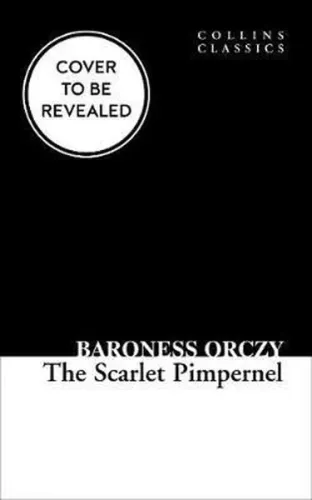 The Scarlet Pimpernel (Collins Classics)