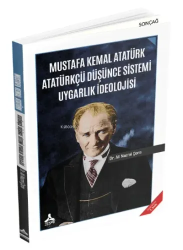 Mustafa Kemal Atatürk Atatürkçü Düşünce Sistemi Uygarlık İdeolojisi