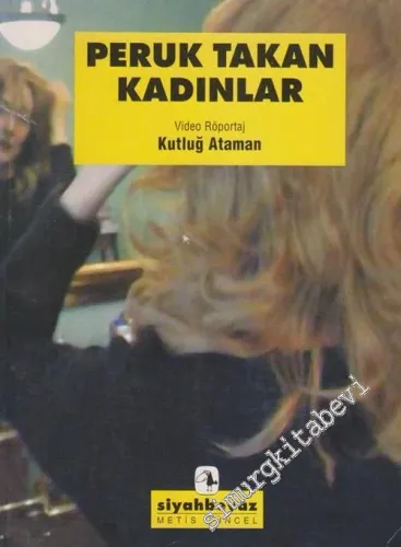 Peruk Takan Kadınlar -        2001