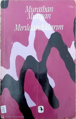 Mırıldandıklarım