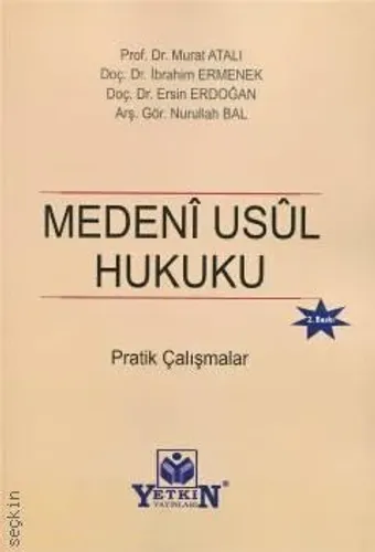 Medeni Usul Hukuku Pratik Çalışmalar