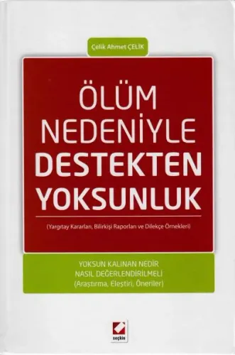 Ölüm Nedeniyle Destekten Yoksunluk (Ciltli)