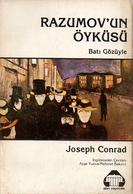 Razumov'un Öyküsü Batı Gözüyle