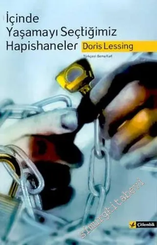 İçinde Yaşamayı Seçtiğimiz Hapishaneler: CBC Massey Konferansları -        2003