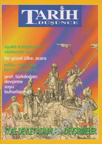 Tarih ve Düşünce Dergisi - Mayıs 2000, Sayı: 7