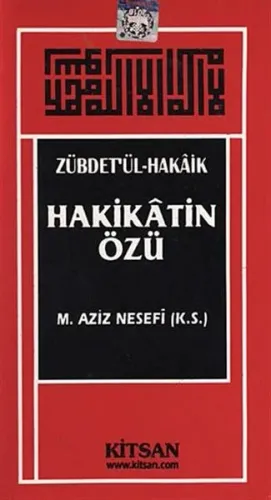 Zübdet'ül Hakaik; Hakikatin Özü