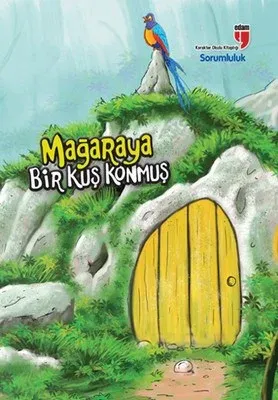 Mağaraya Bir Kuş Konmuş - Sorumluluk Neriman Karatekin