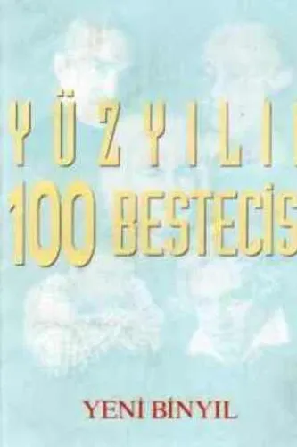 Yüzyılın 100 Bestecisi