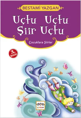 Uçtu Uçtu Şiir Uçtu