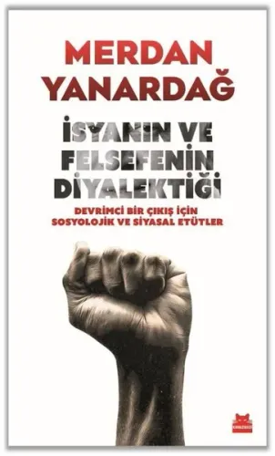 İsyanın ve Felsefenin Diyalektiği