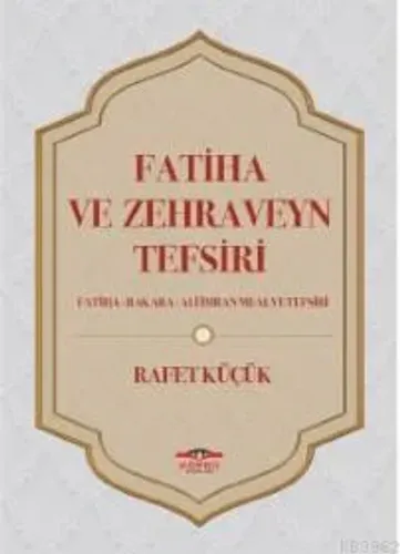 Fatiha ve Zehraveyn Tefsiri