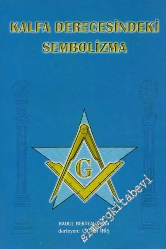 Kalfa Derecesindeki Sembolizma -