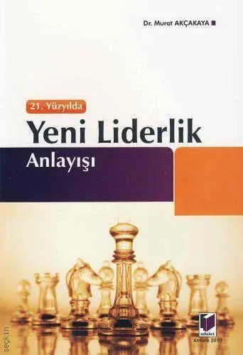 Yeni Liderlik Anlayışı