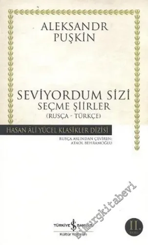 Seviyordum Sizi: Seçme Şiirler Rusça - Türkçe -         2025