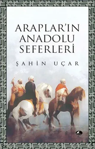Arapları´ın Anadolu Seferleri