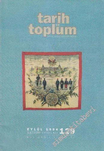Tarih ve Toplum Aylık Ansiklopedik Dergi - Sayı: 129, Cilt: 22, Eylül 1994       1994