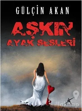Aşkın Ayak Sesleri