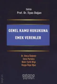 Genel Kamu Hukukuna Emek Verenler