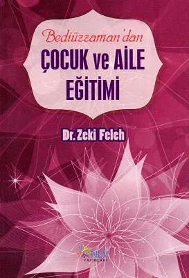 Bediüzzaman'dan Çocuk ve Aile Eğitimi