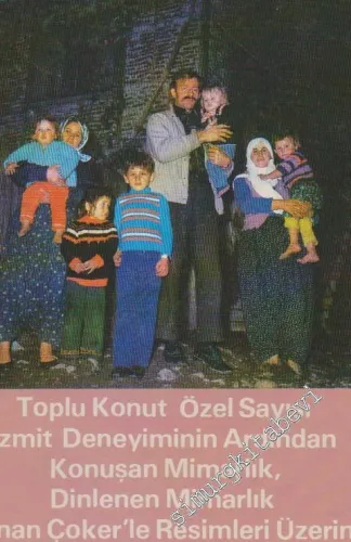 Çevre Mimarlık ve Görsel Sanatlar Dergisi - Sayı: 4      Temmuz - Ağustos