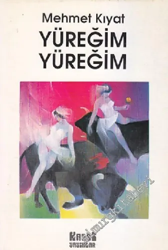 Yüreğim Yüreğim İMZALI -