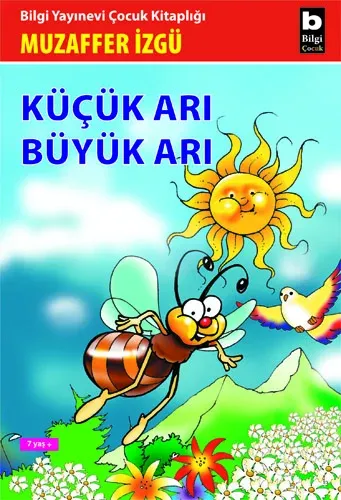 Küçük Arı Büyük Arı Muzaffer İzgü