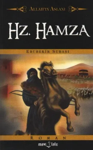 Allah'ın Aslanı Hz. Hamza (Cep Boy)