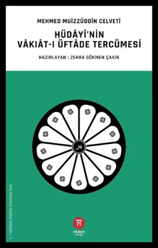 Hüdayi'nin Vakıat-ı Üftade Tercümesi