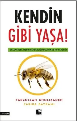 Kendin Gibi Yaşa!