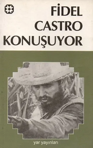 Fidel Castro Konuşuyor
