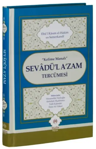 Kelime Manalı Sevadü'l A'zam Tercümesi