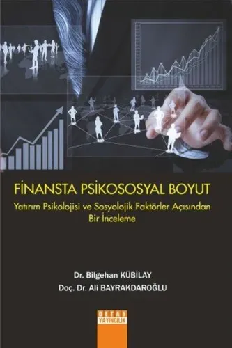 Finansta Psikososyal Boyut Ali Bayrakdaroğlu
