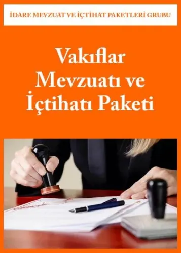 Vakıflar Mevzuatı ve İçtihatı Paketi