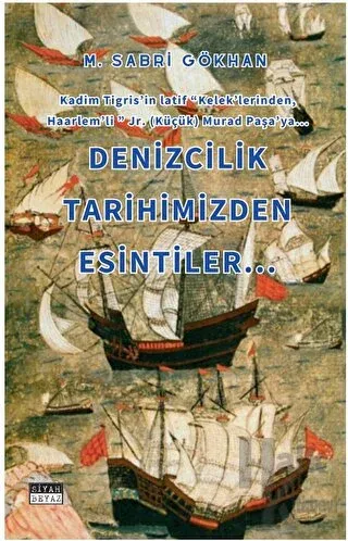 Denizcilik Tarihimizden Esintiler - Halkkitabevi