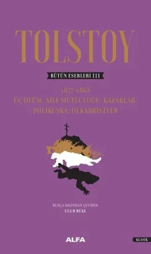 Tolstoy - Bütün Eserleri 3