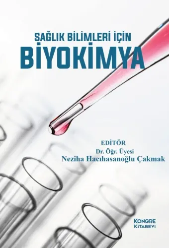 Sağlık Bilimleri İçin Biyokimya