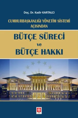 Bütçe Süreci ve Bütçe Hakkı