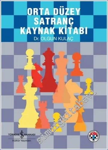 Orta Düzey Satranç Kaynak Kitabı  -         2026